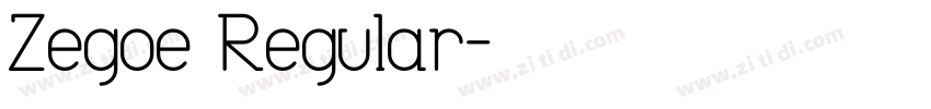 Zegoe Regular字体转换